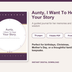 Aunty I Want To Hear Your Story – Fillable Printable PDF cover image