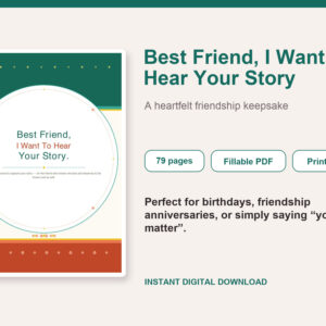 Best Friend I Want To Hear Your Story – Fillable Printable PDF cover image