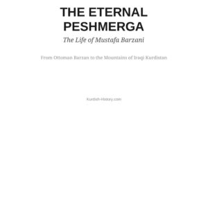 The Eternal Peshmerga – The Life of Mustafa Barzani cover image