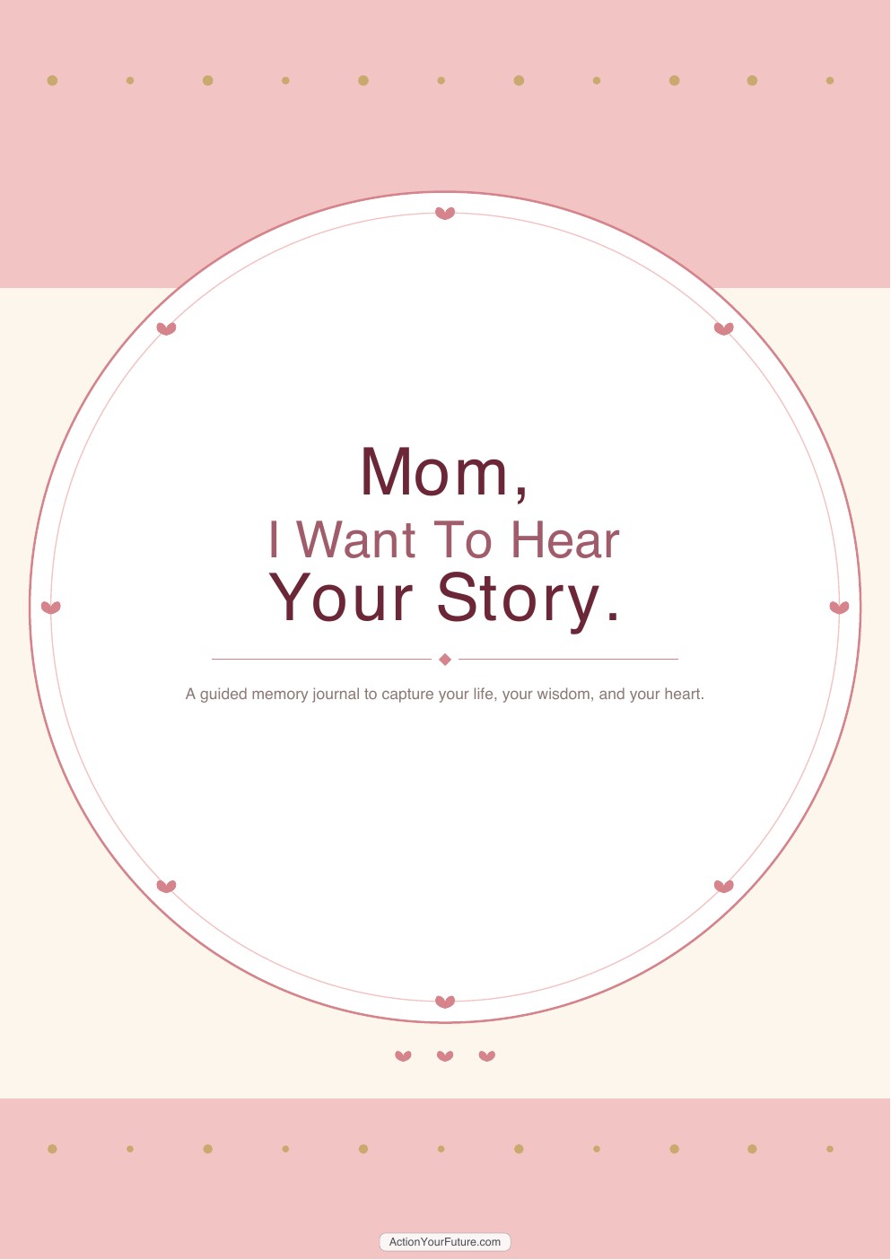 Mom I Want To Hear Your Story – Fillable Printable PDF cover image
